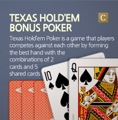 TEXAS HOLD’EM BONUS POKER